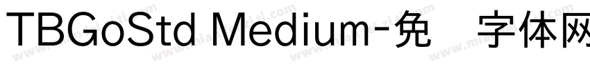 TBGoStd Medium字体转换